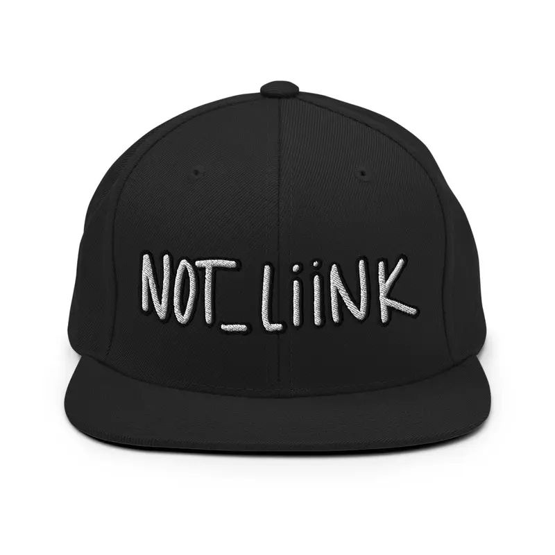 Not_Liink Snapback