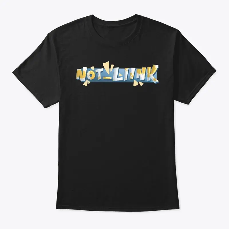 Not_Liink T-Shirt